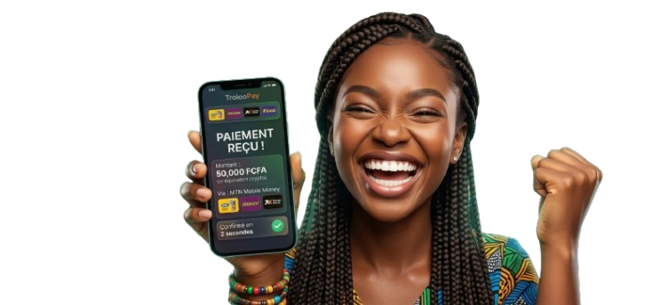 Paiement Mobile Money avec TrolooPAY — Afrique de l'Ouest